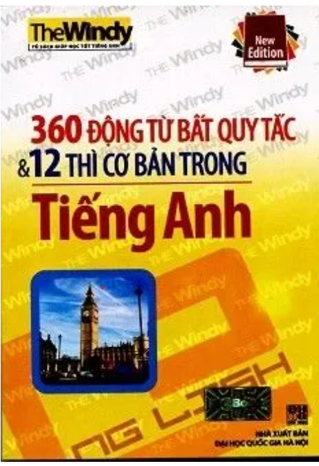 360 dong tu bat quy tac va 12 thi co ban trong tieng anh  kho to