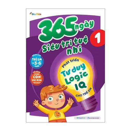 365 ngay sieu tri tue nhi   phat trien tu duy logic iq cho tre em 1
