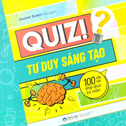 quiz  tu duy sang tao   100 cau hoi the duc tri nao